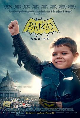 蝙蝠小子崛起：一个被全世界听到的愿望 Batkid Begins: The Wish Heard Around the World