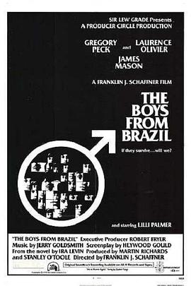 巴西来的男孩 The Boys from Brazil