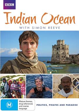 西蒙·里夫畅游印度洋 Indian Ocean with Simon Reeve