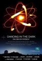 黑暗中漫舞：物理学的末日？ Horizon: Dancing in the Dark – The End of Physics?