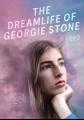 乔琪·斯通：梦想人生 The Dreamlife of Georgie Stone