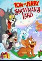 猫和老鼠：雪人国大冒险 Tom and Jerry: Snowman's Land