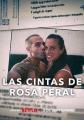 罗莎的自白 Las Cintas de Rosa Peral