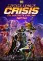 正义联盟：无限地球危机（中） Justice League: Crisis on Infinite Earths – Part Two